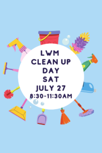 LWM-Clean-Up-day-Sat-July-27-830-1130AM-Living-Word-Ministries-Questa, NM